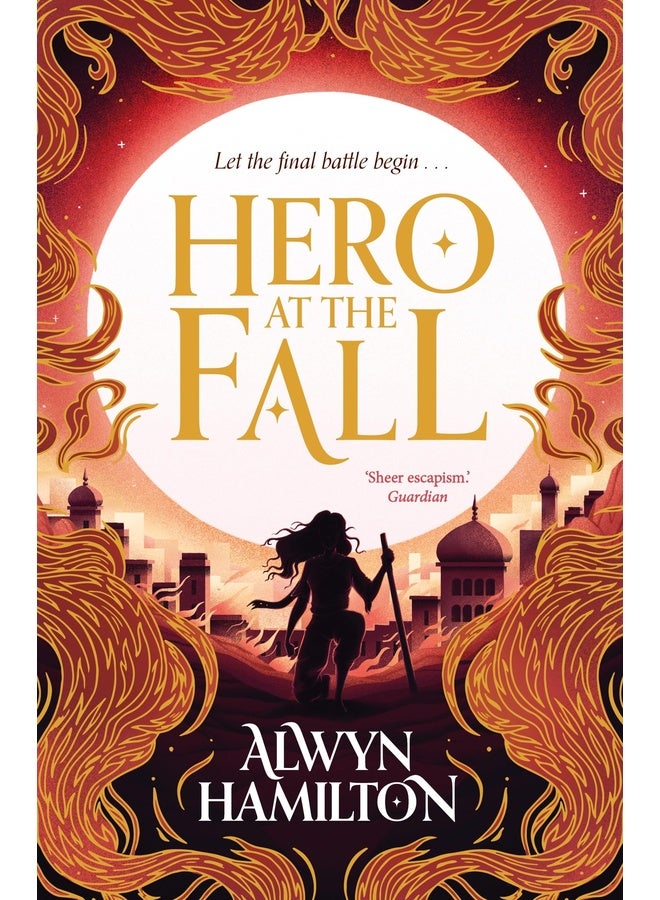 Hero at the Fall: The must-read New York Times-bestselling fantasy series